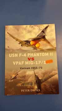USN F-4 Phantom II vs VPAF MiG-17/19 Vietnam 1965 - 73